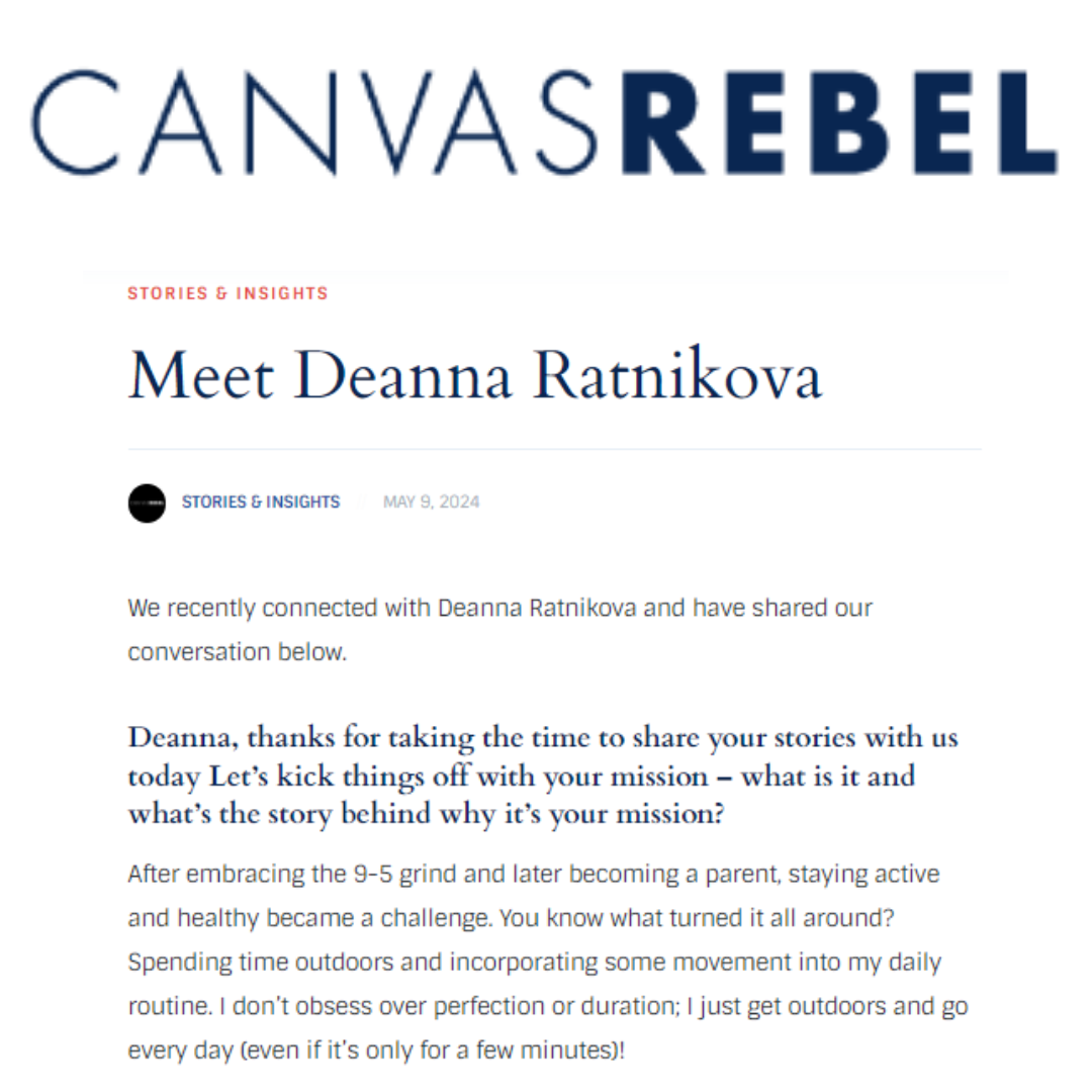 Stories & Insights with CanvasRebel: Deanna Ratnikova