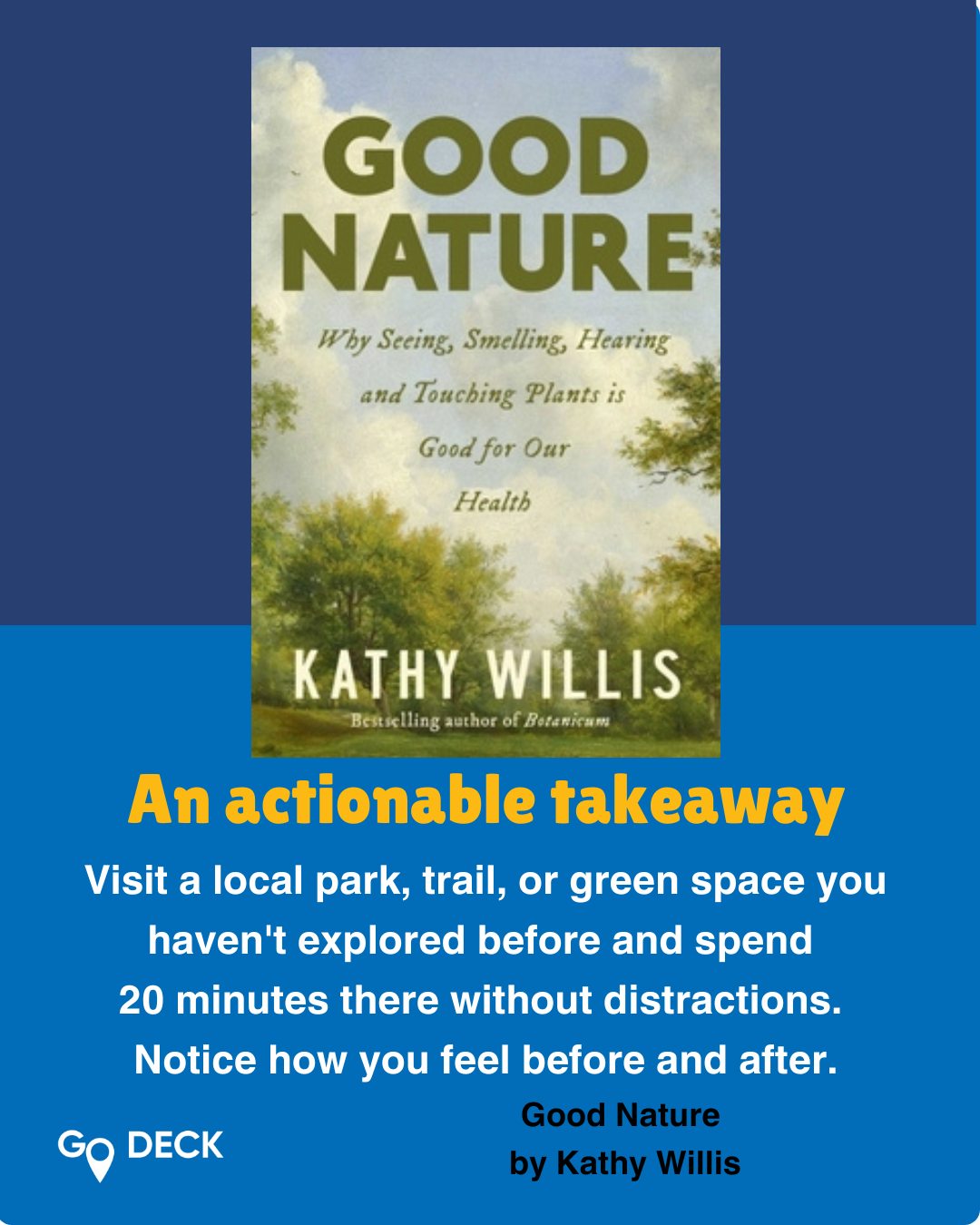 What Science Says About How Nature Improves Our Health - A Book Review of Good Nature